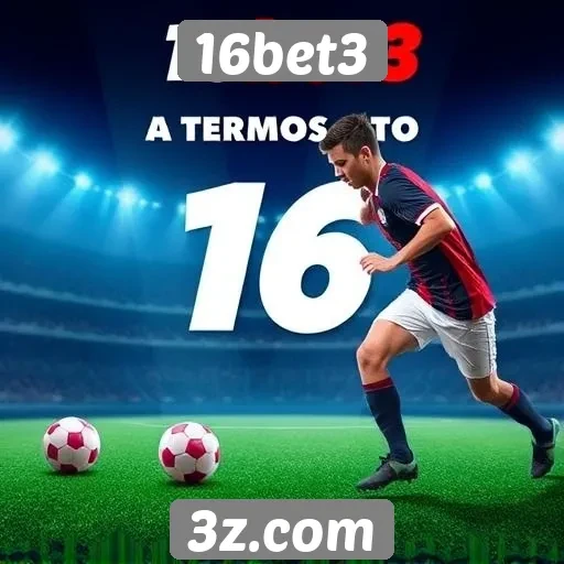 16bet3 oferece promoções atrativas para novos jogadores